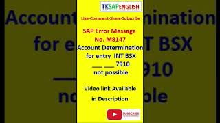 Message NoM8147  Account Determination for entry INT BSX   7910 not possible [upl. by Llieno]