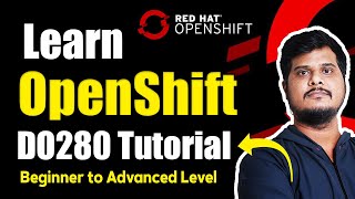 OpenShift Administrator DO280  EX280 Training amp Certification Tutorial  EX188 EX288 EX380 EX480 [upl. by Zarihs]