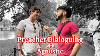 Preacher Dialoguing with Agnostic [upl. by Birdt]