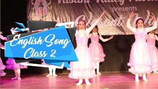 English Song Class 2  Vasant Waves 2017  Vasant Valley Public School [upl. by Ethan]