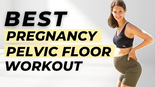 BEST Pregnancy PELVIC FLOOR Workout  Prenatal Pelvic Floor Strength Exercises [upl. by Aikemal]