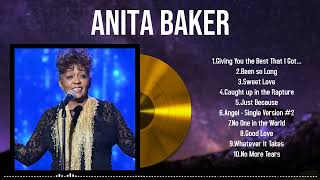 2024’s Most Loved Songs by Anita Baker All the Hits in One Playlist [upl. by Inami]