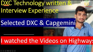 DXC Technology written and Interview Experience Selected in DXC and Capgemini Motivation [upl. by Wichman]