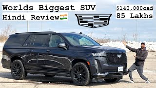 2023 Cadillac Escalade ESV  3 Tons Mammoth SUV  Hindi 🇨🇦 [upl. by Born]