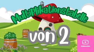 Das kleine Einmaleins Die 2erReihe – Lernvideo für Kinder“  Multiplikationstabelle von 2 [upl. by Lindi]