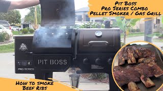 Pit Boss Pro Series Combo Beef Ribs [upl. by Ehtyde]