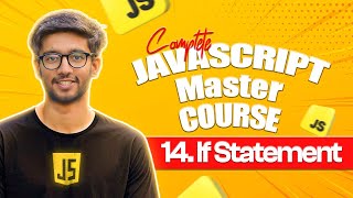 14 If else statement tutorial in Javascript  Javascript Master Course in HindiUrdu [upl. by Esiuqcaj945]