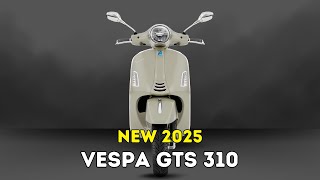 2025 Vespa GTS 310 Discover Why This Scooter Is a Game Changer [upl. by Anola]