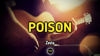 Zevia  Poison Karaoke Version [upl. by Bendite953]