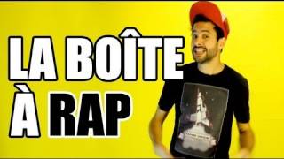 la boite a rap [upl. by Nilyram]