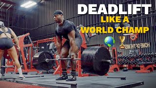 How to deadlift like a world champion powerlifter [upl. by Petite]