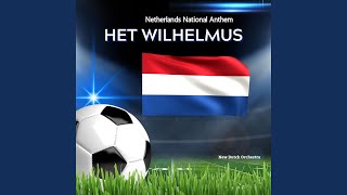 Netherlands National Anthem Het Wilhelmus  Euro 2024 [upl. by Ttenneb]