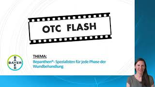 Bayer OTC Flash – Bepanthen®  Spezialisten für jede Phase der Wundbehandlung [upl. by Ramej608]