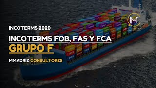 INCOTERMS 2020 FAS FCA Y FOB  GRUPO F [upl. by Mulloy313]