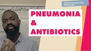 Understanding Pneumonia and Empiric Antibiotic Selection Updated [upl. by Hashim]