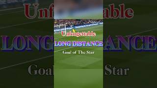 Unforgettable Long Distance Goal of The Star [upl. by Soulier707]