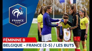 Féminine B  Belgique  France 25 les buts I FFF 20182019 [upl. by Kylstra]