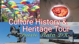 Puerto Plata Dominican Republic NCL Excursions  Culture History amp Heritage [upl. by Adnuahsor]