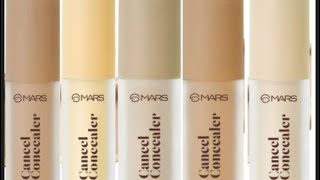 How to choose perfect shade Mars cancel concealer shades😍🌟Mars concealer shade guide [upl. by Naujud479]