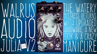 28 Walrus Audio  Julia V2 [upl. by Nywra]