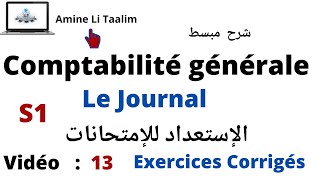 Comptabilité Générale S1  Le Journal Préparation aux Examens [upl. by Aicilla]