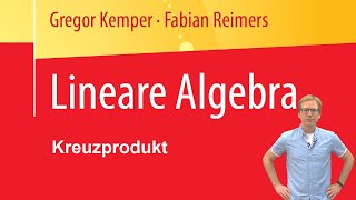 Aufgabe 819 Kreuzprodukt LineareAlgebraBuch Kemper Reimers [upl. by Harty]