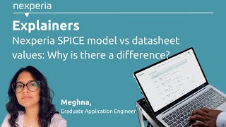 Nexperia SPICE model vs datasheet values Why is there a difference [upl. by Arah]