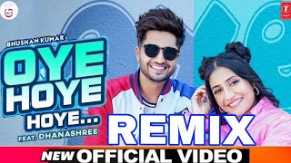 Oye Hoye Hoye Remix  Jassie Gill Simar KaurAvi Sra New Song Remix 2021 [upl. by Imiaj]