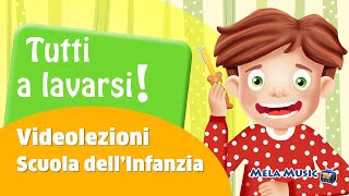 Tutti a lavarsi  videolezioni di igiene per i bimbi della scuola dellinfanzia MelaEducational [upl. by Oetam561]