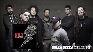 NH3  09  Nella Bocca Del Lupo feat Eusebio Martinelli [upl. by Mastrianni]