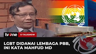 Mahfud MD Sebut Lembaga PBB Gelontorkan Dana Untuk LGBT  ETalkshow tvOne [upl. by Eenalem]