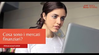 Banca Generali  Cosa sono i mercati finanziari [upl. by Gaut]