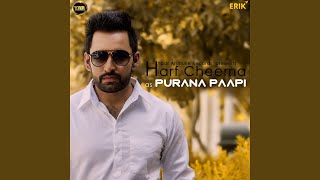 Purana Papi [upl. by Critta]