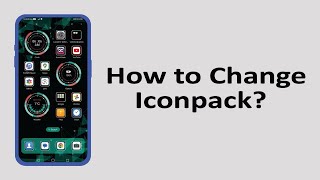 How to change icon pack in Nextron Launcher [upl. by Muslim782]