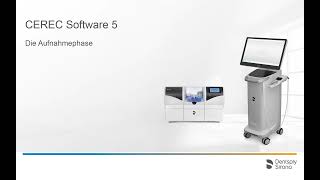 CEREC Software 5 Die Aufnahmephase [upl. by Aiyekal]