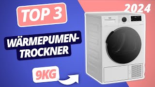 Die BESTEN WÄRMEPUMPENTROCKNER 9kg 2024  TOP Trockner im VERGLEICH [upl. by Prem]