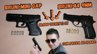 Pistola A SALVE per Capodanno  BRUNI MiniGAP e Bruni 84  CON PROVA DI SPARO [upl. by Roderica]