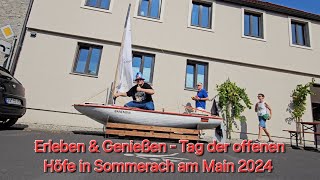 Erleben amp Genießen  Tag der offenen Höfe in Sommerach am Main 2024 unterwegs mit Justus König JK [upl. by Nancey326]