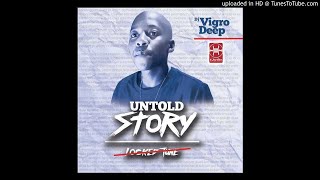 Vigro deep  Abashwe Pheli Bass Mix [upl. by Arlana]