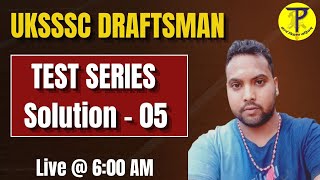 UKSSSC Draftsman Test Series Solution 05  By  Pramod Sir  Tech Pathshala [upl. by Cadmarr]