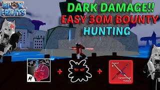 Sanguine ART  CDK  Dark Combo Easy 30M  Blox Fruits Bounty Hunting 30M [upl. by Attirehs]