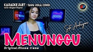 Menunggu Karaoke Duet Tanpa Vokal Cowok Rhoma Irama CoverSiti Andriyani [upl. by Piderit28]