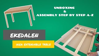 UNBOXING AND ASSEMBLY IKEA EXTENDABLE TABLE  EKEDALEN  Cara Pemasangan Meja IKEA EKEDALEN [upl. by Beaston]