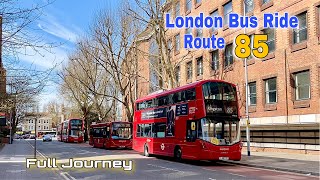 London Bus Ride 🇬🇧 Route 85  Kingston to Putney Bridge  Full Journey [upl. by Nosahc190]