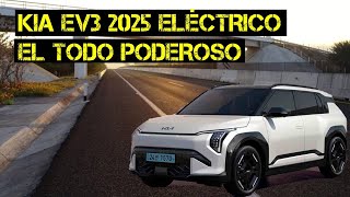 El Kia EV3 2025💥¿La verdadera amenaza para Tesla y BYD 🔥 Primer Vistazo [upl. by Nnayr]