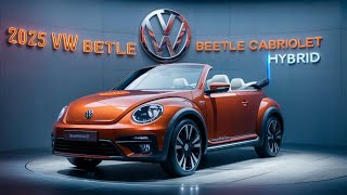 2025 VW Beetle Cabriolet The Iconic Convertible Reimagined [upl. by Bannerman]