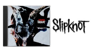 Slipknot  Iowa [upl. by Enra]