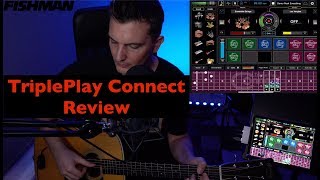 Fishman TriplePlay Connect Review amp Demo [upl. by Choong]