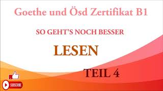 Goethe und Ösd Zertifikat B1So gehts noch besser  LESEN B1 Modelltest 2 Teil 4 mit Lösungen [upl. by Erdeid398]