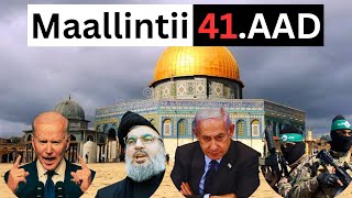 MAALLİNTİİ 41 AAD EE DAGAALKA YAHUUDA [upl. by Cathrine]